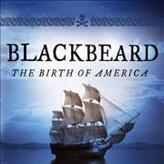 Blackbeard The Birth Of America Book Cover