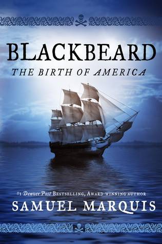 Blackbeard The Birth Of America Book Cover